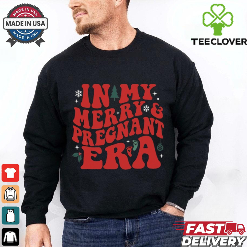 Merry & Pregnant Era Shirt, Pregnancy Reveal Christmas Shirt Merry & Pregnant Era Shirt, Pregnancy Reveal Christmas Shirt