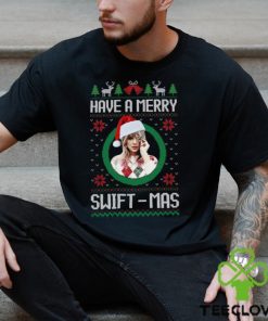 Merry Swiftmas Have A Merry Swiftmas Taylor Movie Shirt 2 Merry Swiftmas Have A Merry Swiftmas Taylor Movie Shirt