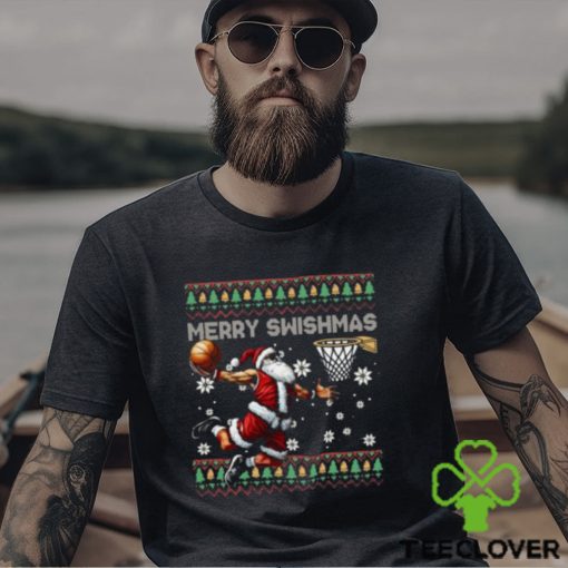 Merry Swishmas Ugly Christmas Basketball Christmas Santa Playing Basketball Shirt