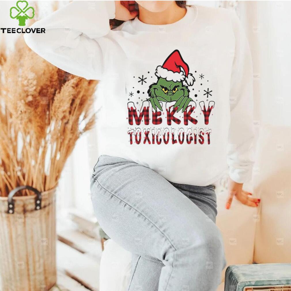 Merry Toxicologist Grinchmas Tshirts Merry Toxicologist Grinchmas Tshirts