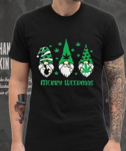 Merry Weedmas Gnomes Stoner Christmas Cannabis Marijuana Shirt