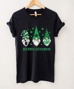 Merry Weedmas Gnomes Stoner Christmas Cannabis Marijuana Shirt