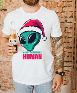 Merry Xmas Human! T Shirt