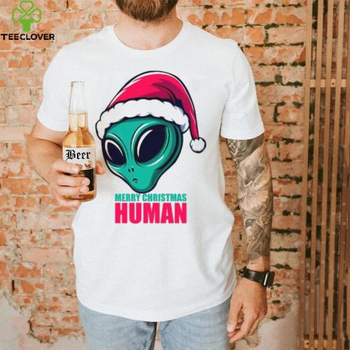 Merry Xmas Human! T Shirt