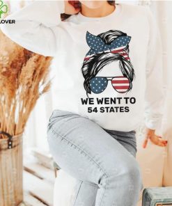 Messy Bun American Flag We Wen To 54 States Shirt