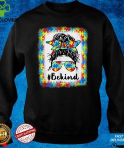 Messy Bun Be Kind Autism Awareness Women Girls Mom Gifts T Shirt