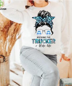 Messy bun rocking the Trucker Wife Life shirt