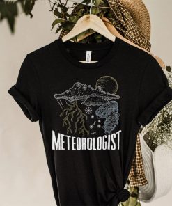 Meteorologist Job Meteorology Weather Forecast Shirt