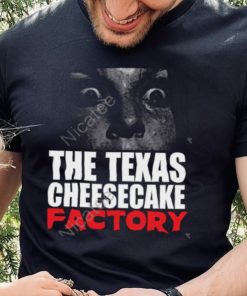 Methsyndicate The Texas Cheesecake Factory Tee shirt