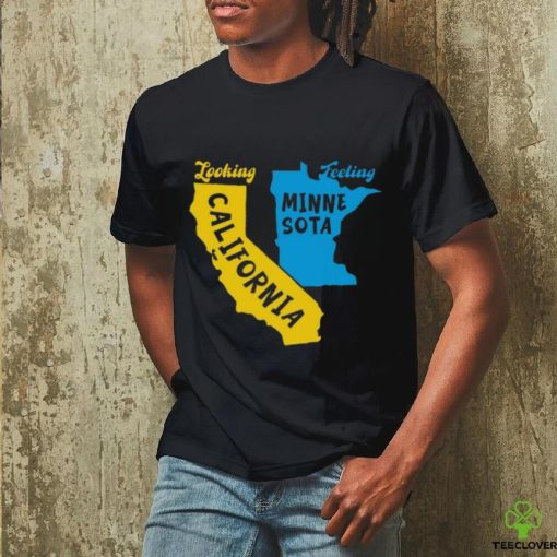 Metropark Looking California Feeling Minnesota Shirt