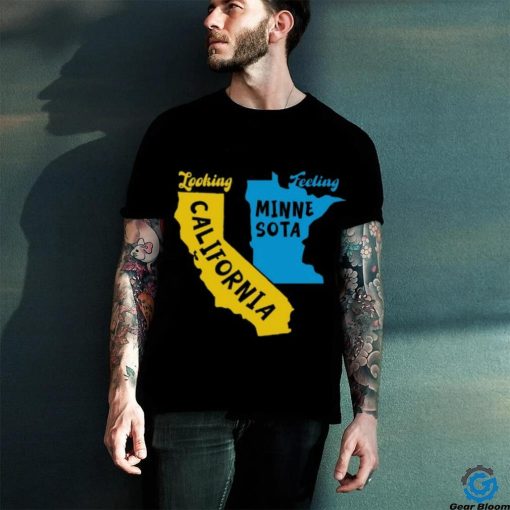 Metropark Looking California Feeling Minnesota Shirt