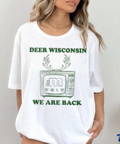 Metv Mall Store Deer Wisconsin The M Wmlw We Are Back hoodie, sweater, longsleeve, shirt v-neck, t-shirt