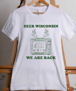 Metv Mall Store Deer Wisconsin The M Wmlw We Are Back hoodie, sweater, longsleeve, shirt v-neck, t-shirt