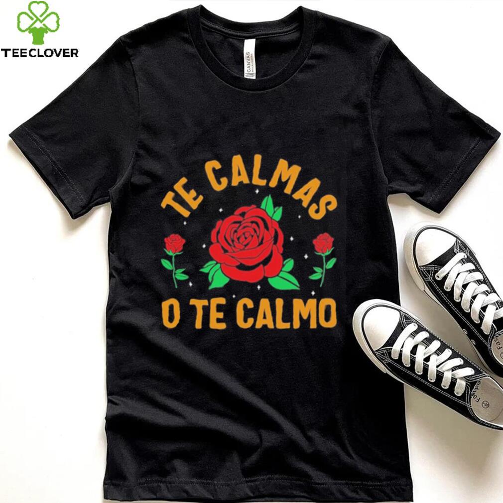 Mexicana te calmas o te calmo rose floral shirt Mexicana te calmas o te calmo rose floral shirt