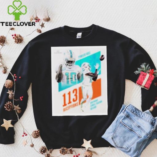 MiamI dolphins tyreek hill 113 receptions shirt