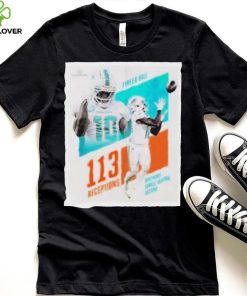 MiamI dolphins tyreek hill 113 receptions shirt 1 MiamI dolphins tyreek hill 113 receptions shirt