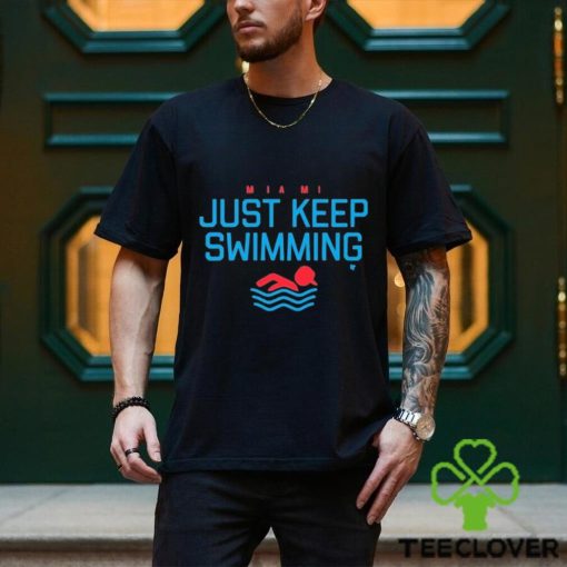 Miami Baseball Just Keep Swimming Shirt