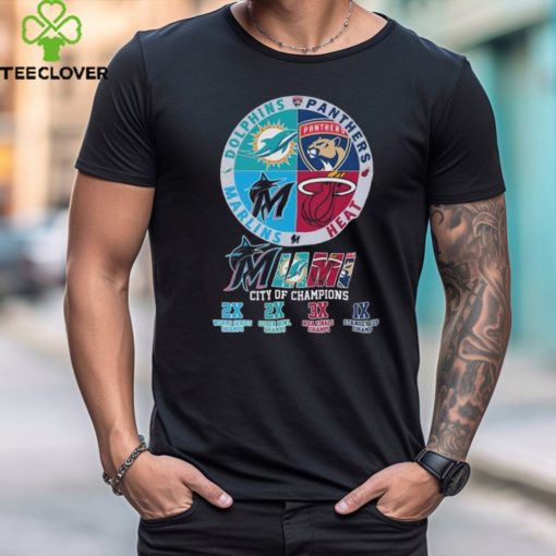 Miami City Of Champions Marlins 2x World Series Champs Dolphins 2x Super Bowl Champs Heat 3x NBA Finals Champs Panthers 1x Stanley Cup Champ Shirt