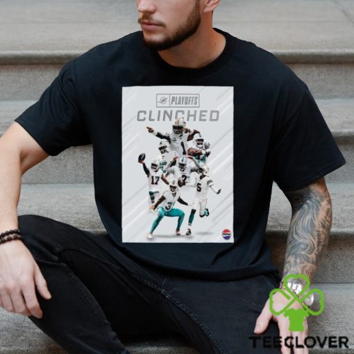 Miami Dolphins Clinched In 2023 NFL Playoffs poster t hoodie, sweater, longsleeve, shirt v-neck, t-shirt