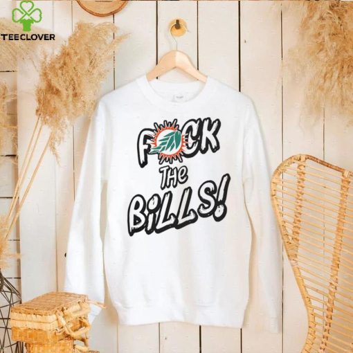 Miami Dolphins Fuck The Bills hoodie, sweater, longsleeve, shirt v-neck, t-shirt