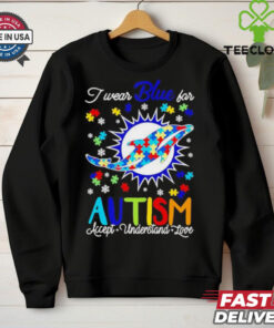Miami Dolphins I wear blue for Autism accept understand love T shirt