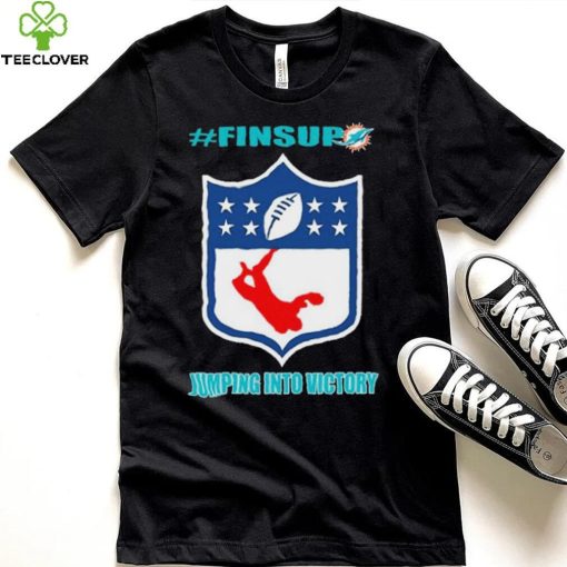 Miami Dolphins Jumping Into Victory #finsup Shirt