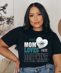 Miami Dolphins Mom Loves Mothers Day T shirt