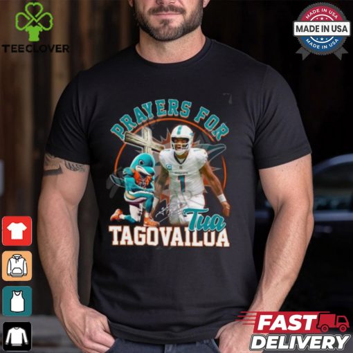 Miami Dolphins Prayers For Tua Tagovailoa T Shirt
