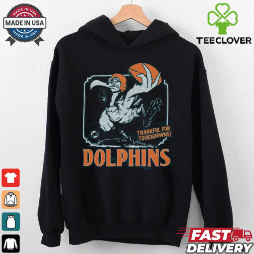 Miami Dolphins Thankful For Touchdowns Shirt