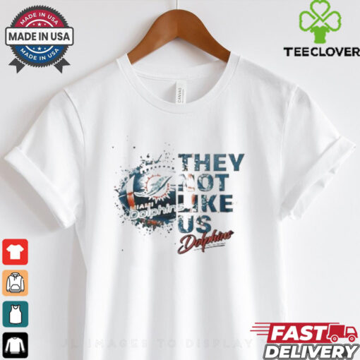 Miami Dolphins They Not Like Us 2024 T Shirt White