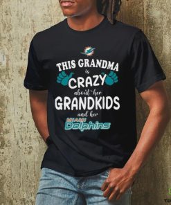 Miami Dolphins This Grandma Is Crazy Mothers Day T hoodie, sweater, longsleeve, shirt v-neck, t-shirt