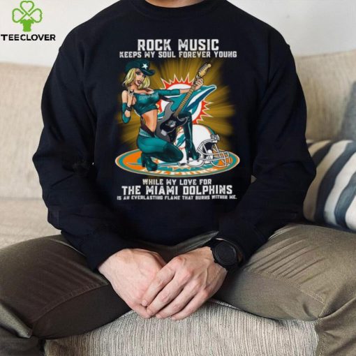 Miami Dolphins rock music keep my soul forever young hoodie, sweater, longsleeve, shirt v-neck, t-shirt