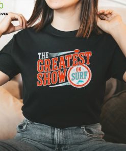 Miami Dolphins the greatest show on surf shirt