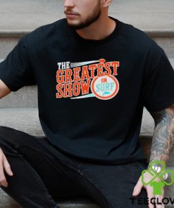 Miami Greatest Show On Surf Shirt