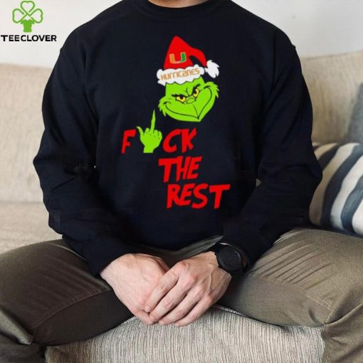 Miami Hurricanes Santa Grinch fuck the rest hoodie, sweater, longsleeve, shirt v-neck, t-shirt