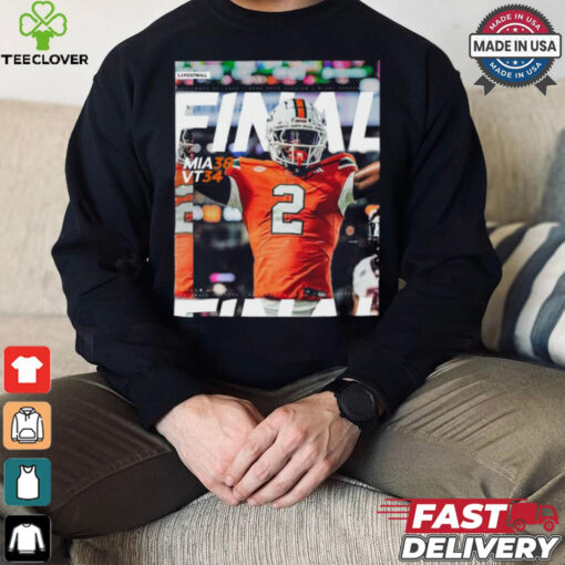 Miami Hurricanes Wins 38 34 Virginia Tech Football 2024 ACC Game Final Score T Shirt