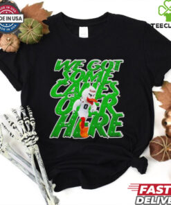 Miami Hurricanes we got some canes over here hoodie, sweater, longsleeve, shirt v-neck, t-shirt