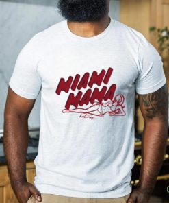 Miami Mama Shirt