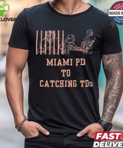 Miami PD to Catching TDs Tyreek Hill handcuffed t shirt