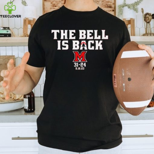 Miami RedHawks The Bell is back shirt