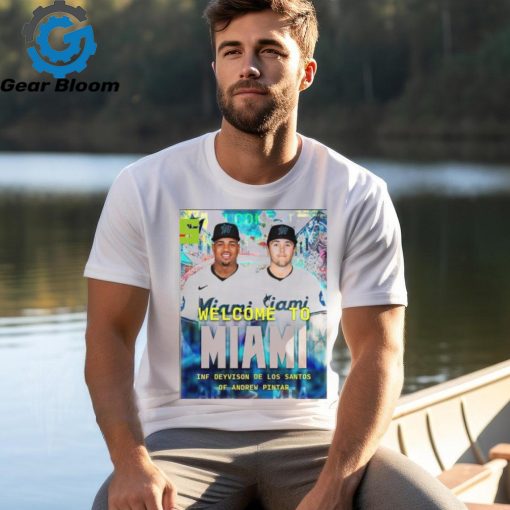 Miami marlins mlb 2024 welcome to deyvison de los santos and andrew pintar home decor poster shirt