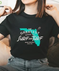 Miami the greatest show on surf and turf shirt 2 Miami the greatest show on surf and turf shirt