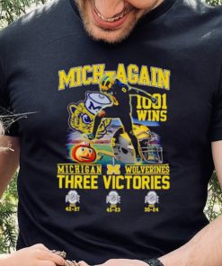 Mich again 1001 wins Michigan Wolverines three victories shirt