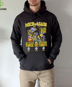 Mich again 1001 wins Michigan Wolverines three victories hoodie, sweater, longsleeve, shirt v-neck, t-shirt