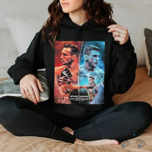 Michael Chandler versus Dustin Poirier UFC shirt