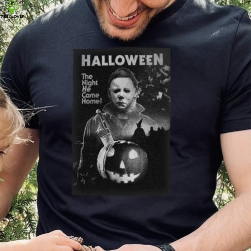 Michael Myers Halloween The Night He Came Home 2022 shirt