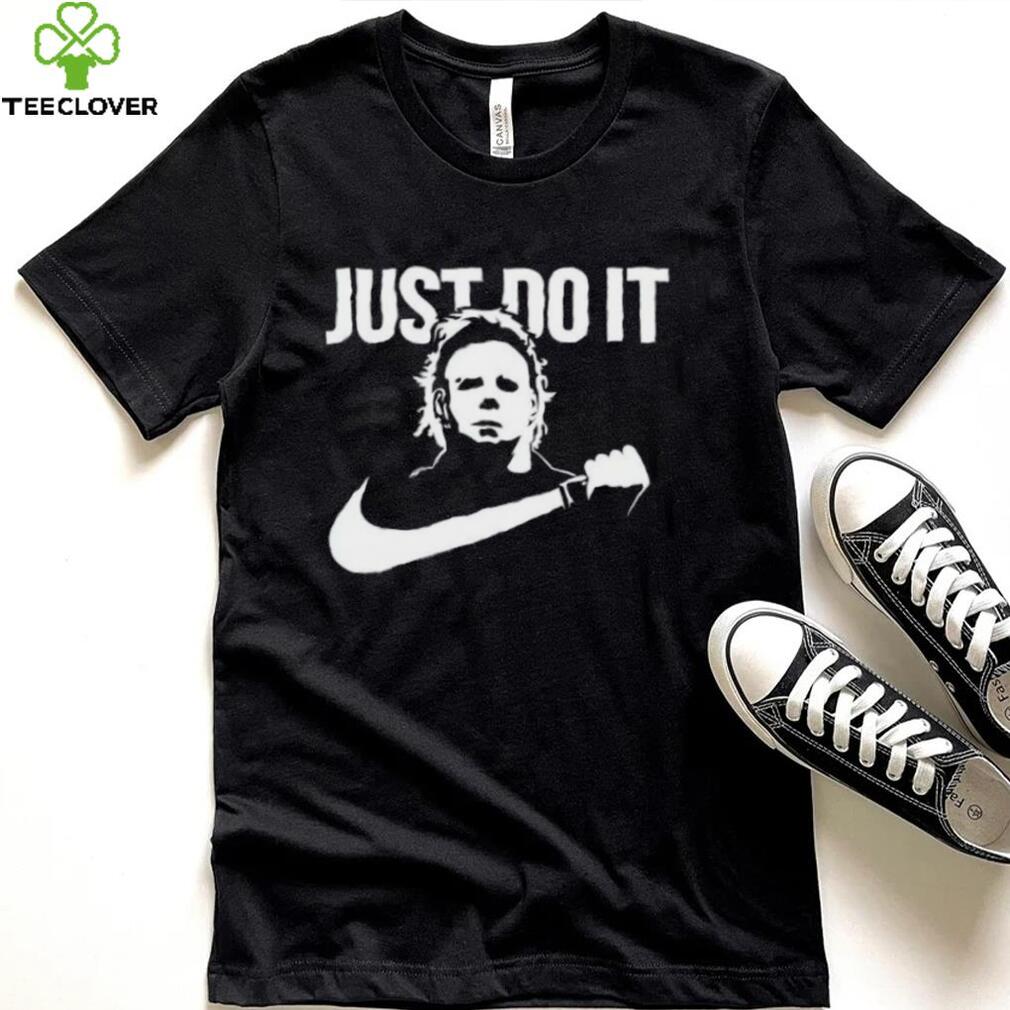 Michael Myers Just Do It Sweatshirt Halloween Michael Myers Shirt Michael Myers Just Do It Sweatshirt Halloween Michael Myers Shirt