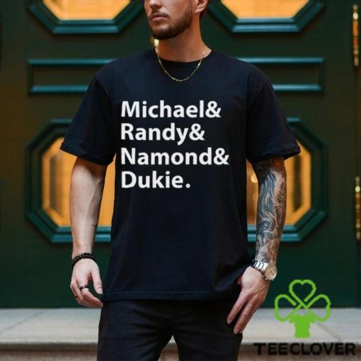 Michael, Randy, Namond, Dukie Shirt