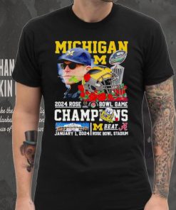 Michigan 2024 Rose Bowl Game Champions Michigan beat Alabama hoodie, sweater, longsleeve, shirt v-neck, t-shirt