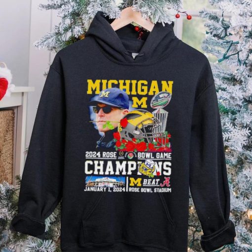 Michigan 2024 Rose Bowl Game Champions Michigan beat Alabama hoodie, sweater, longsleeve, shirt v-neck, t-shirt